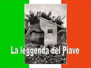 La leggenda del Piave