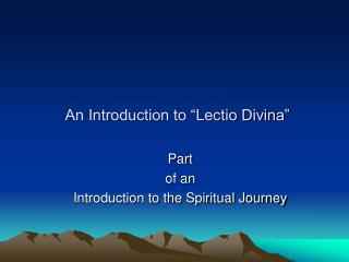 An Introduction to “Lectio Divina”