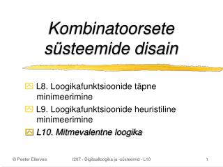 Kombinatoorsete süsteemide disain