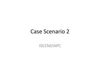 Case Scenario 2