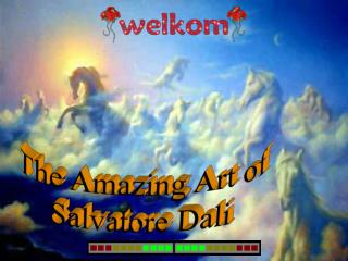 The Amazing Art of Salvatore Dali