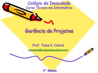 Gerência de Projetos