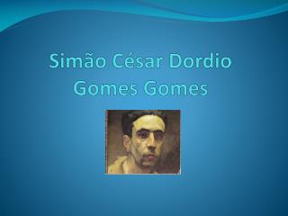 Simão César Dordio Gomes Gomes