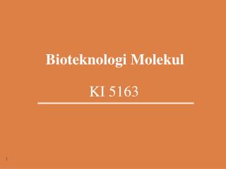 Bioteknologi Molekul