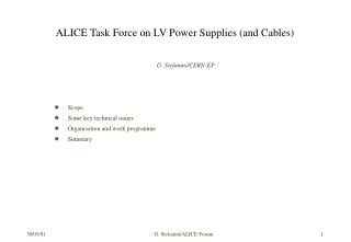 ALICE Task Force on LV Power Supplies (and Cables)
