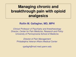 Managing chronic and breakthrough pain with opioid analgesics