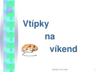 Vtípky na víkend