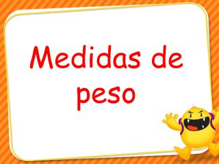 Medidas de peso