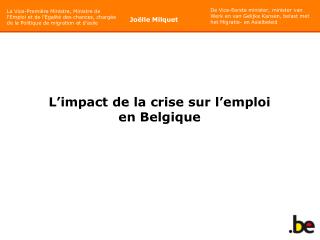 L’impact de la crise sur l’emploi en Belgique