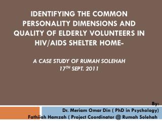 By: Dr. Meriam Omar Din ( PhD in Psychology)