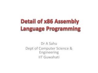 Detail of x86 Assembly L anguage P rogramming