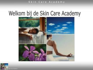 Skin Care Academy
