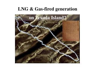 LNG &amp; Gas-fired generation on Texada Island?