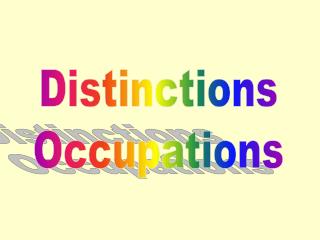 Distinctions Occupations