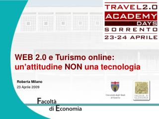 WEB 2.0 e Turismo online: un’attitudine NON una tecnologia