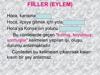 FİİLLER (EYLEM)