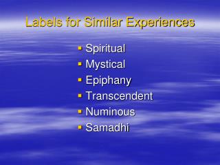 Labels for Similar Experiences