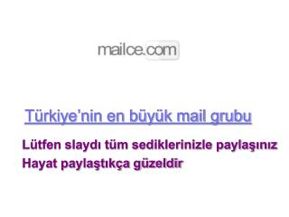 Türkiye’nin en büyük mail grubu