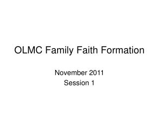 OLMC Family Faith Formation