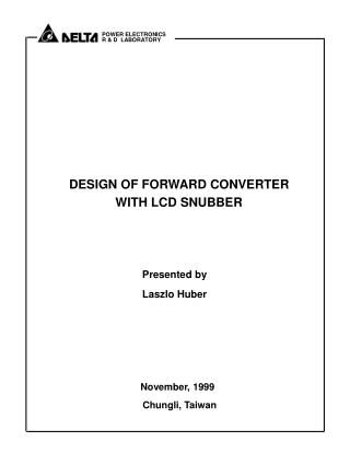 DESIGN OF FORWARD CONVERTER WITH LCD SNUBBER