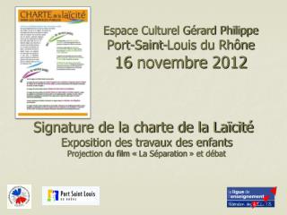 Espace Culturel Gérard Philippe Port-Saint-Louis du Rhône 16 novembre 2012