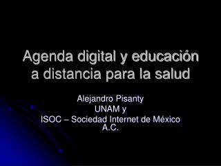 Agenda digital y educación a distancia para la salud