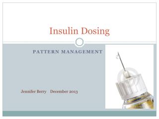 Insulin Dosing