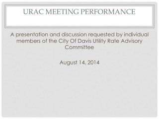 URAC Meeting Performance
