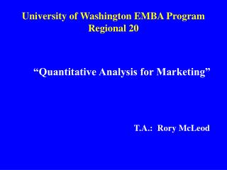 University of Washington EMBA Program Regional 20