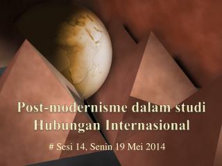 Post-modernisme dalam studi Hubungan Internasional