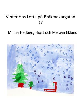 Vinter hos Lotta på Bråkmakargatan av