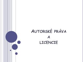 Autorské práva a licencie