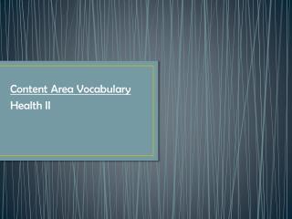 Content Area Vocabulary Health II