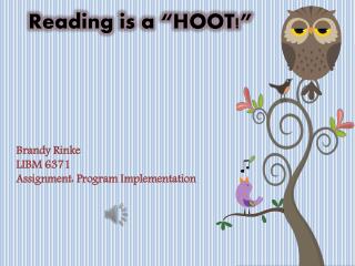 Reading is a “HOOT!”