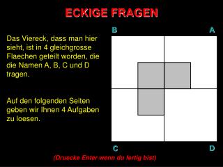 ECKIGE FRAGEN