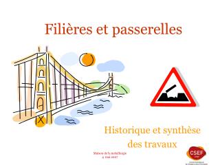 Filières et passerelles