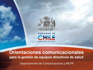 Orientaciones comunicacionales para la gestión de equipos directivos de salud