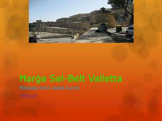 Ħarġa Sal-Belt Valletta