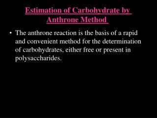 Estimation of Carbohydrate by Anthrone Method