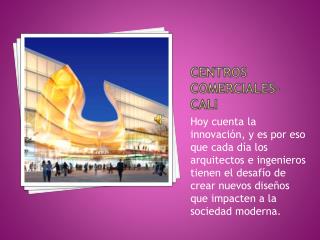 Centros Comerciales- Cali