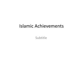 Islamic Achievements