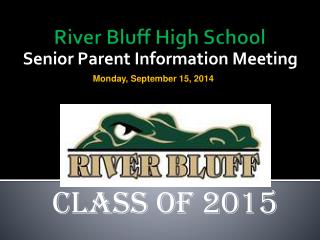 River Bluff High School