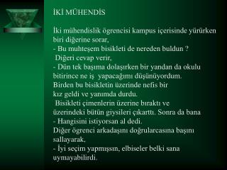 İKİ MÜHENDİS