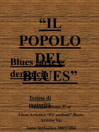 “IL POPOLO DEL BLUES”