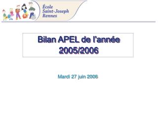 Bilan APEL de l’année 2005/2006