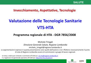 Valutazione delle Tecnologie Sanitarie VTS-HTA