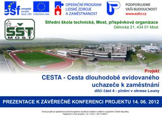 Projekt CESTA - Cesta dlouhodobě evidovaného uchazeče k zaměstnání