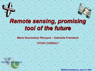 Remote sensing, promising tool of the future