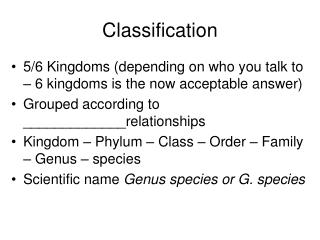 Classification