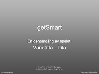 getSmart